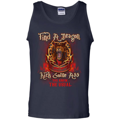 Find A Dragon Kick Some Ass You Know The Usual Gryffindor House Harry Potter Fan ShirtG220 Gildan 100% Cotton Tank Top