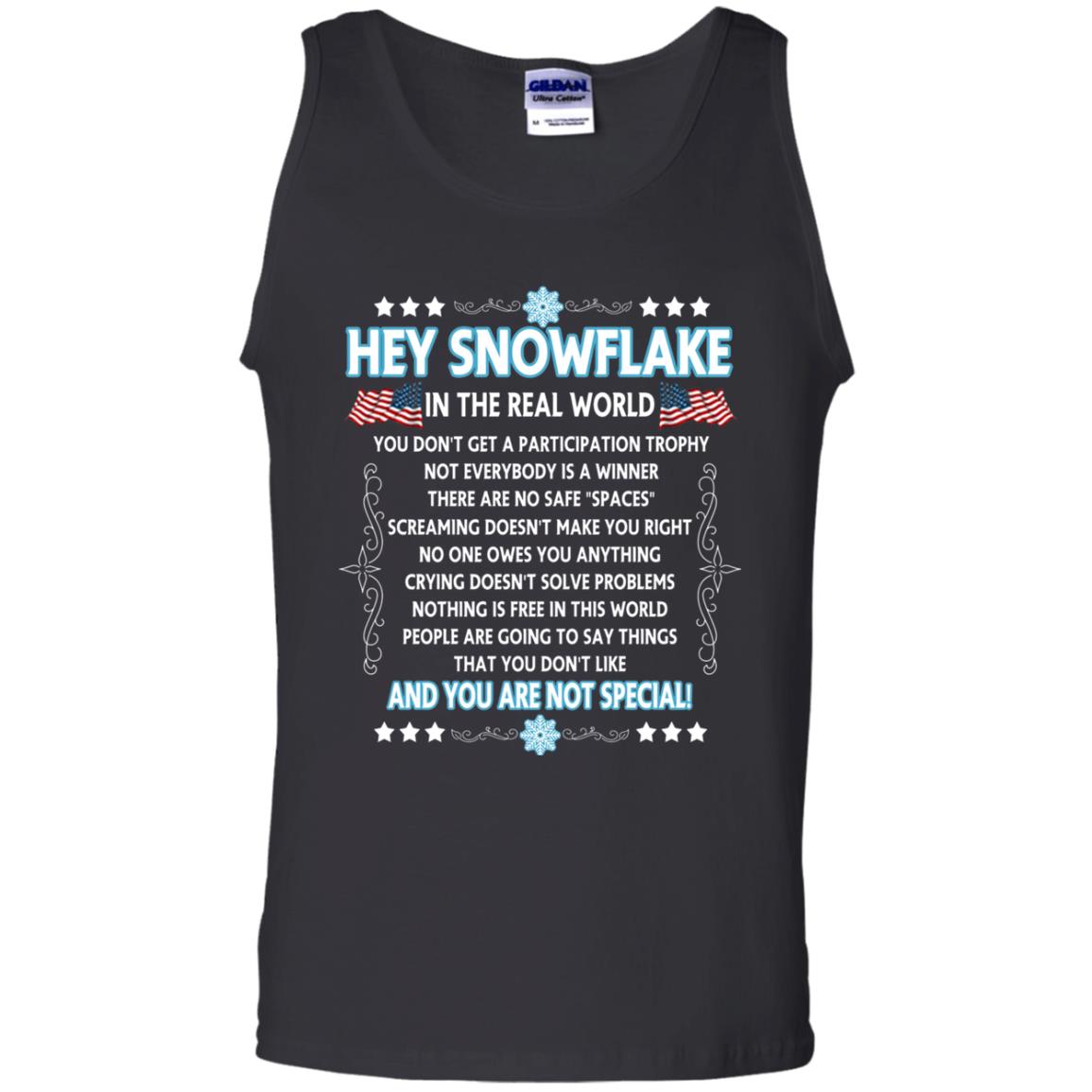 Hey Snowflake In The Real World Military T-shirt Black