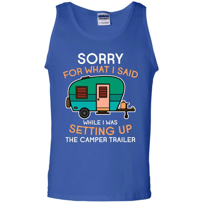 Camping Lover T-shirt I Was Setting Up The Camper Trailer Royal