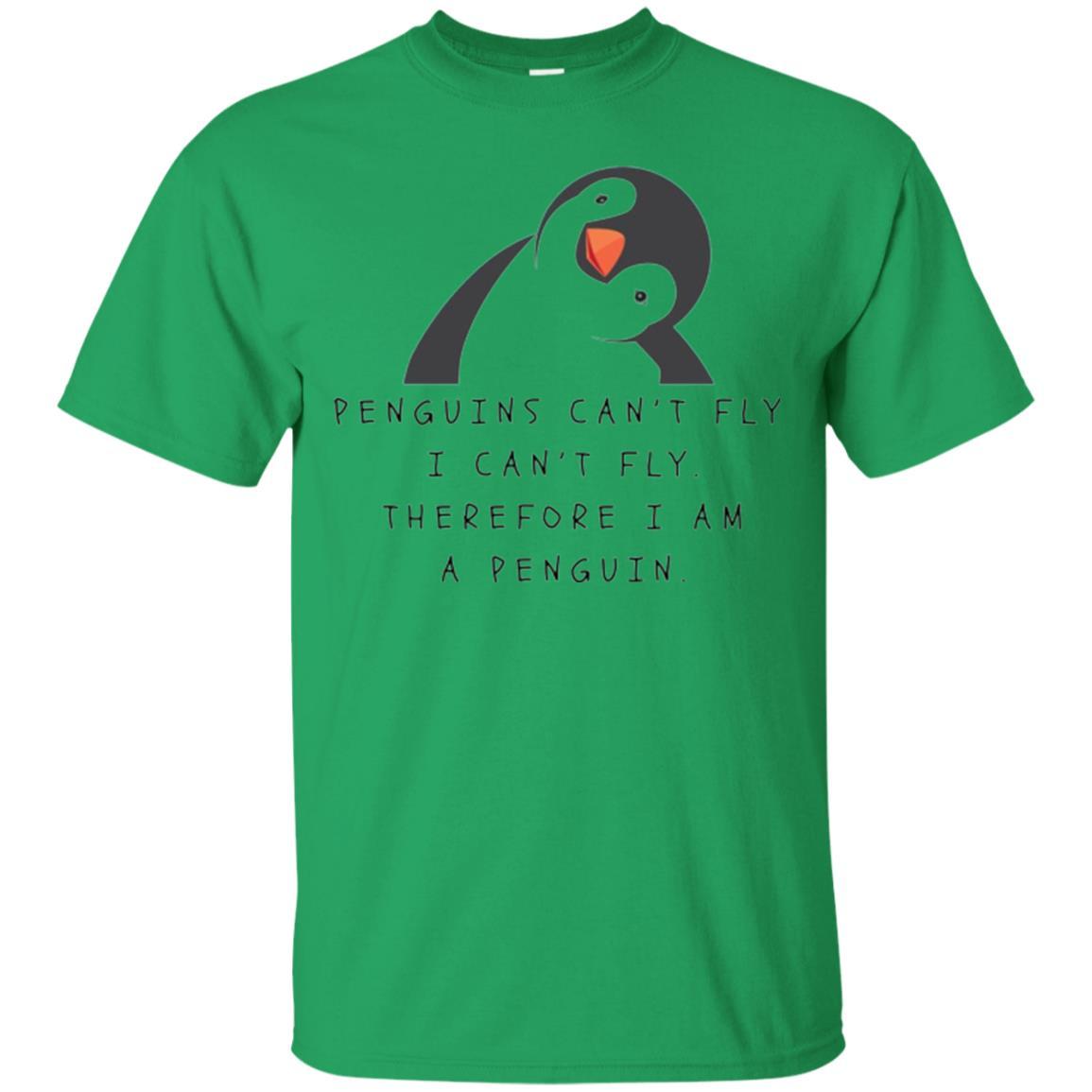 Penguins T-shirt Penguins Can't Fly I Can't Fly Irish Green
