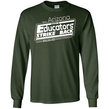 Arizona Teacher Tshirt Red For Ed Arizona The Educators Strike Back Forest Green