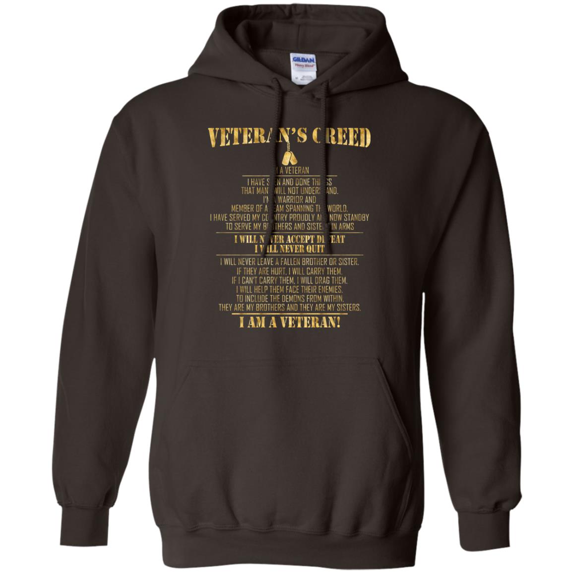 Veterans Creed Im A Veteran I Have Seen And Done Things That Many Will Not Understand Dark Chocolate