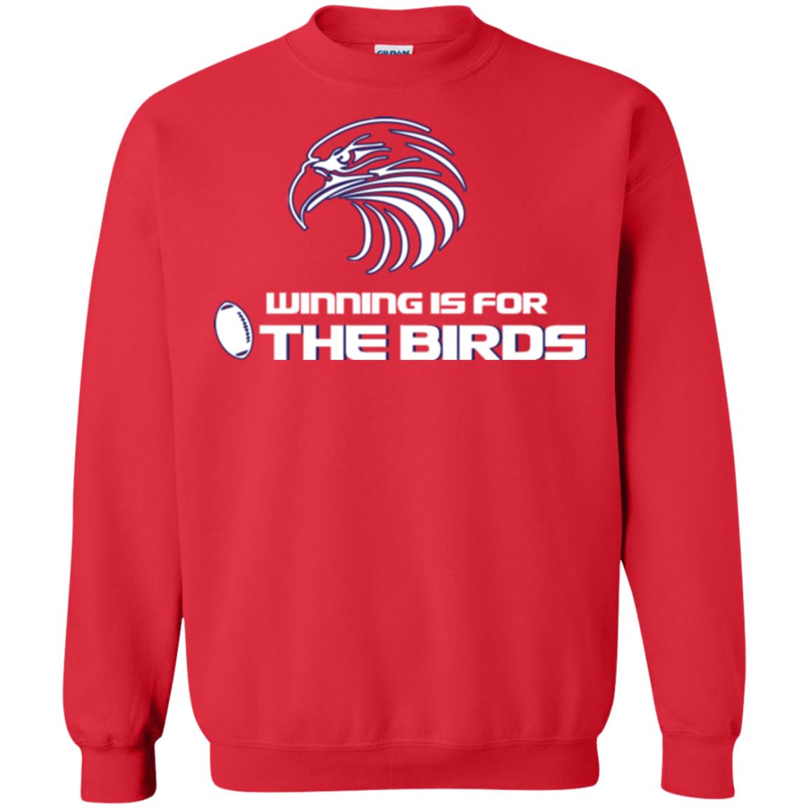 Football T-shirt Winning Is For The Birds Red