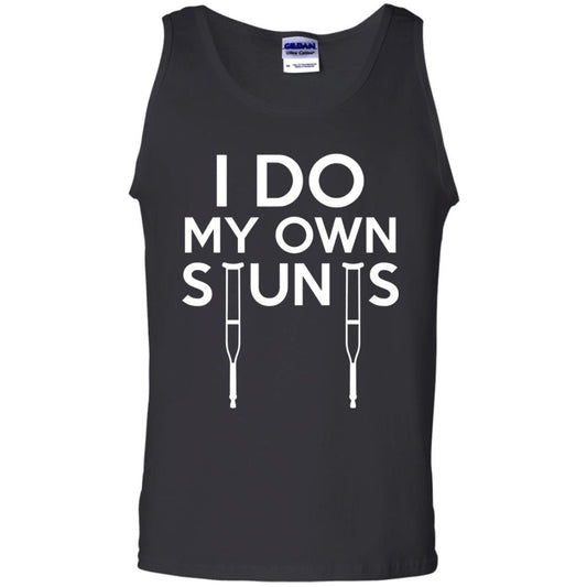 Funny I Do My Own Stunts Broken Leg Get Well Gift T-shirt Black