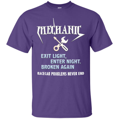 Mechanic Exit Light Enter Night Broken Again Racecar Problems Never End Purple