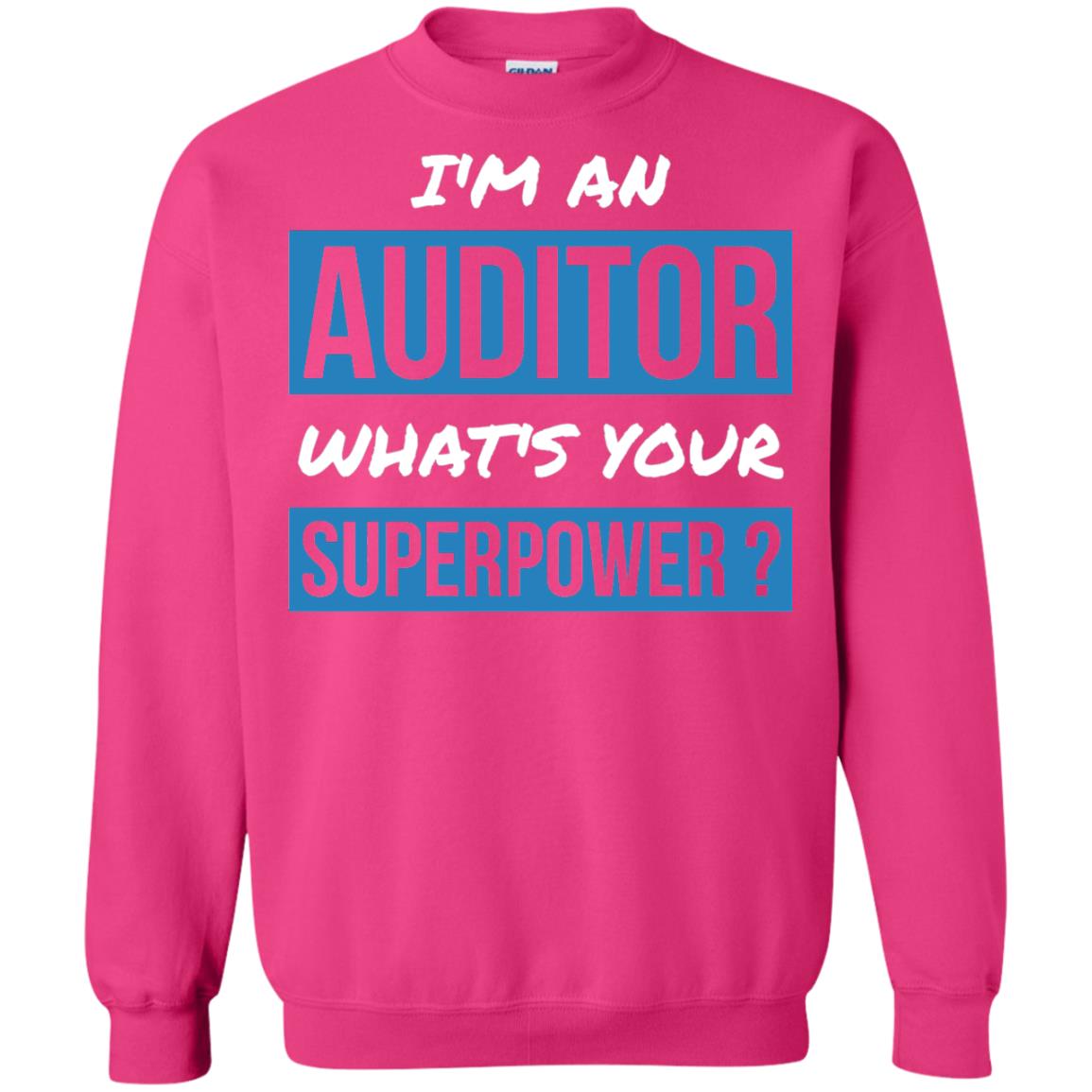 I_m An Auditor What_s Your Superpower T-shirt Heliconia
