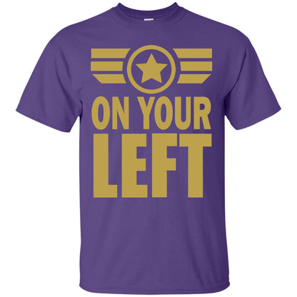 On Your Left Shirt Purple