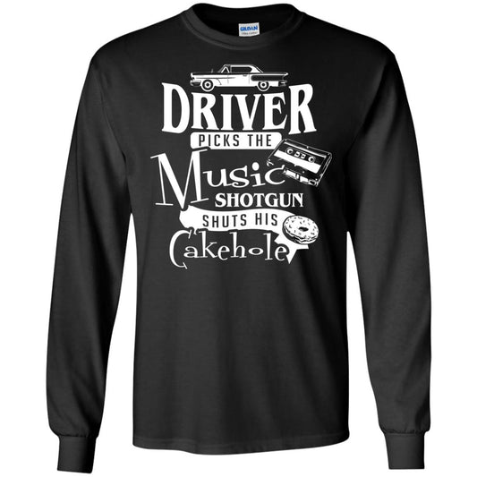 Driver Picks The Music Shotgun Shuts His Cakehole T-shirt Black