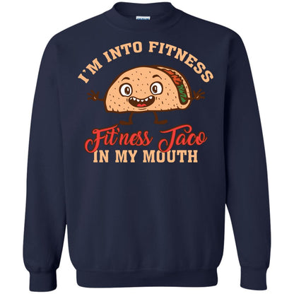 I’m Into Fitness Fit’ness Taco In My Mouth Taco Lover T-shirt Navy
