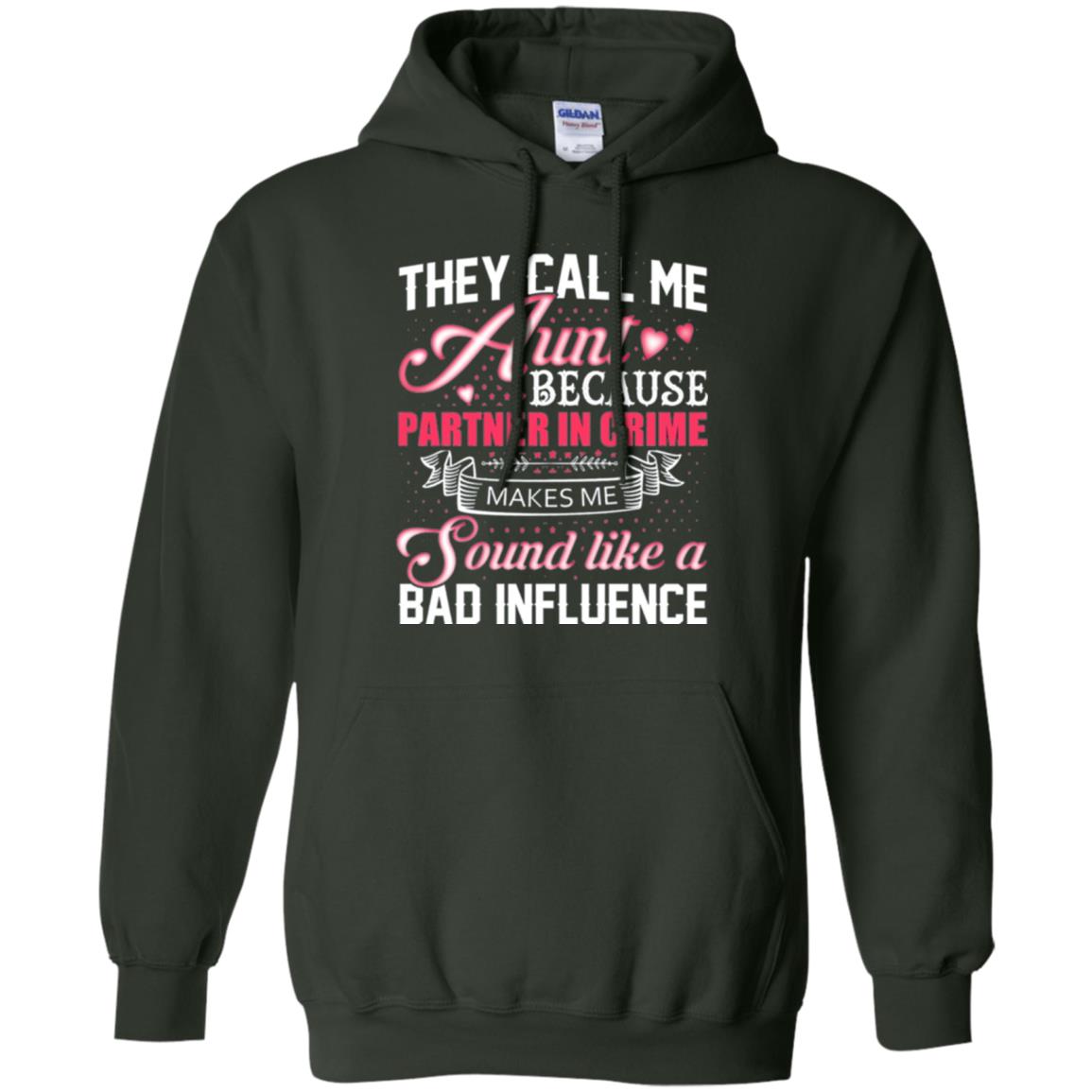 Aunt T-shirt They Call Me Aunt Forest Green