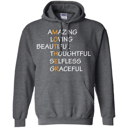 Amazing Loving Beautiful Thoughtful Selfless Graceful Mother Dark Heather