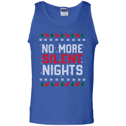 No More Silent Night Chritsmas Idea Quote Gift Shirt Royal