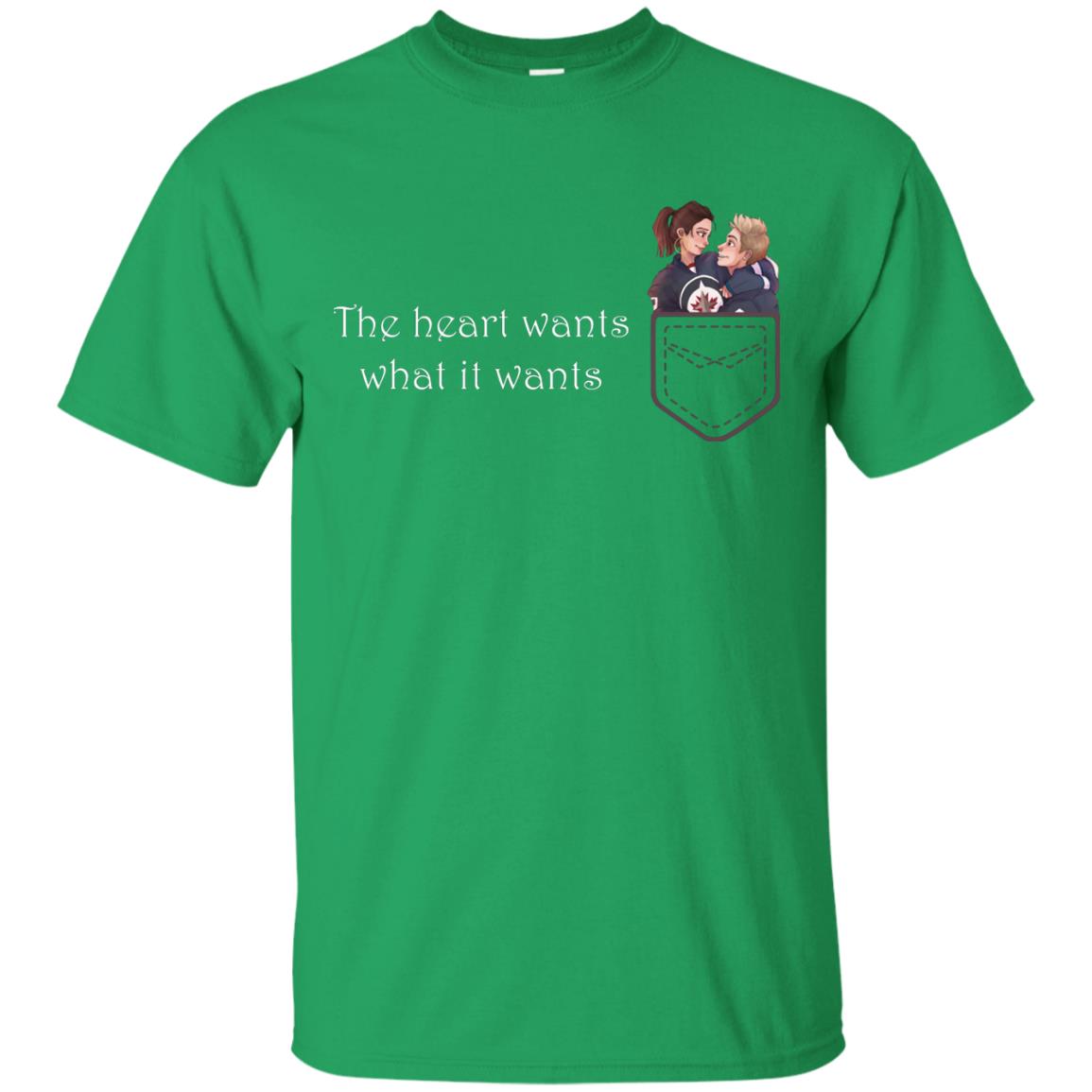 The Heart Wants What It Wants Quote Of Love T-shirt Irish Green
