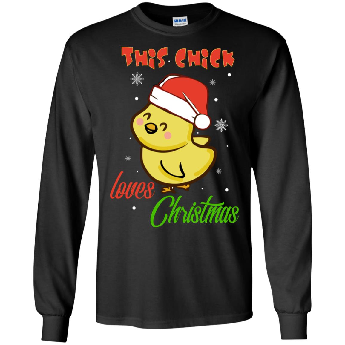This Chicks Loves Christmas X-mas Gift ShirtG240 Gildan LS Ultra Cotton T-Shirt