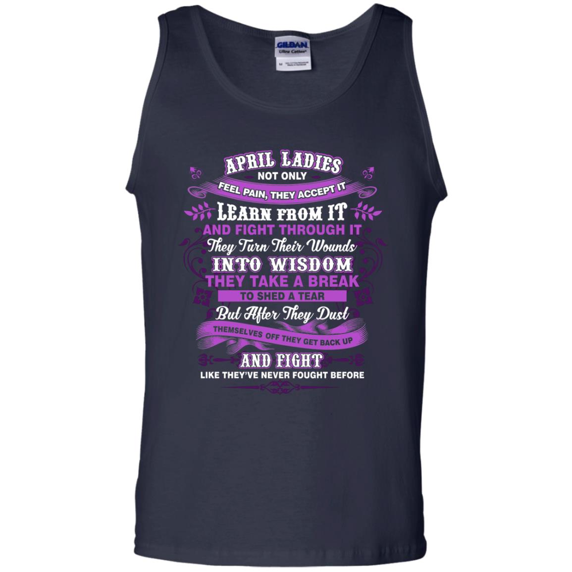 April Ladies Shirt Not Only Feel Pain They Accept It Learn From It They Turn Their Wounds Into Wisdom Navy