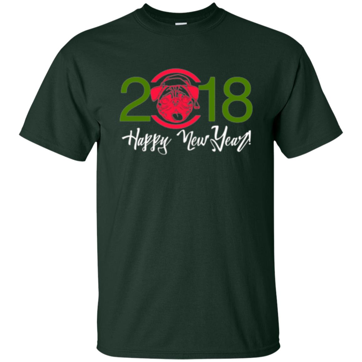 Dog Lovers T-shirt Happy New Year 2018 Forest Green