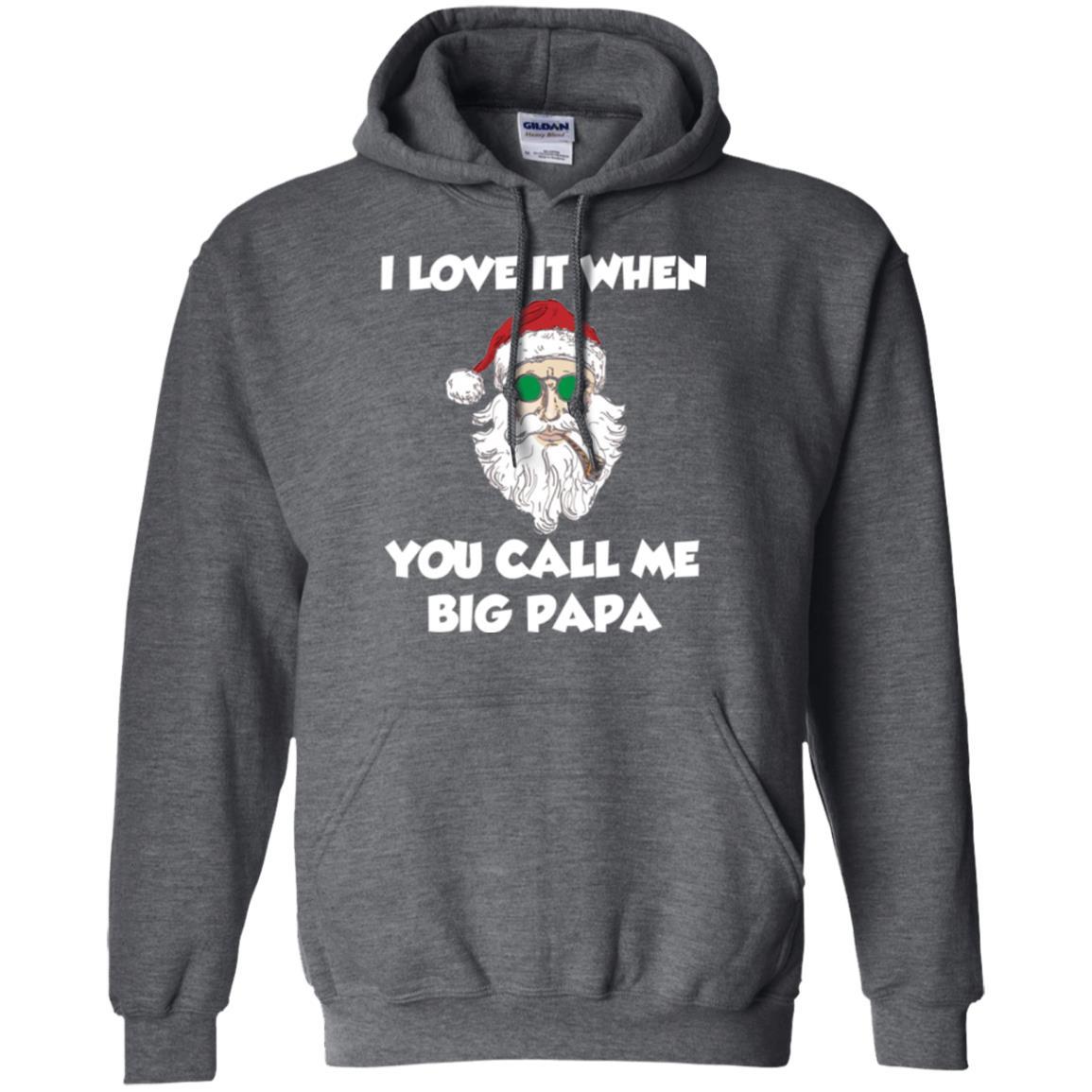 Christmas T-shirt I Love It When You Call Me Big Papa