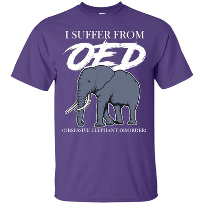 I Suffer From Oed Obsessive Elephant Disorder Funny Elephant T-shirt Purple