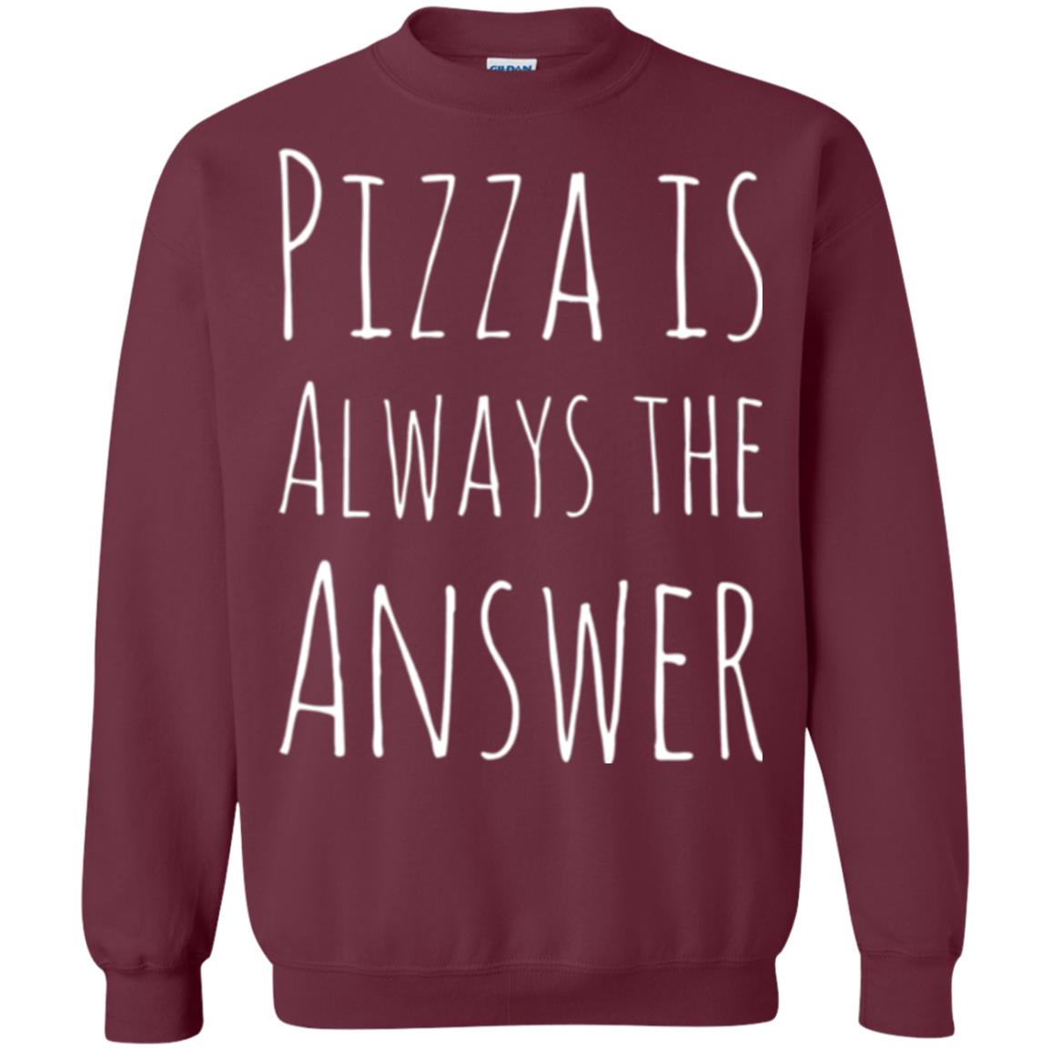 Pizza Lovers T-shirt Always The Answer Maroon