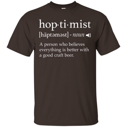 Beer Lover T-shirt Hoptimist Definition Dark Chocolate