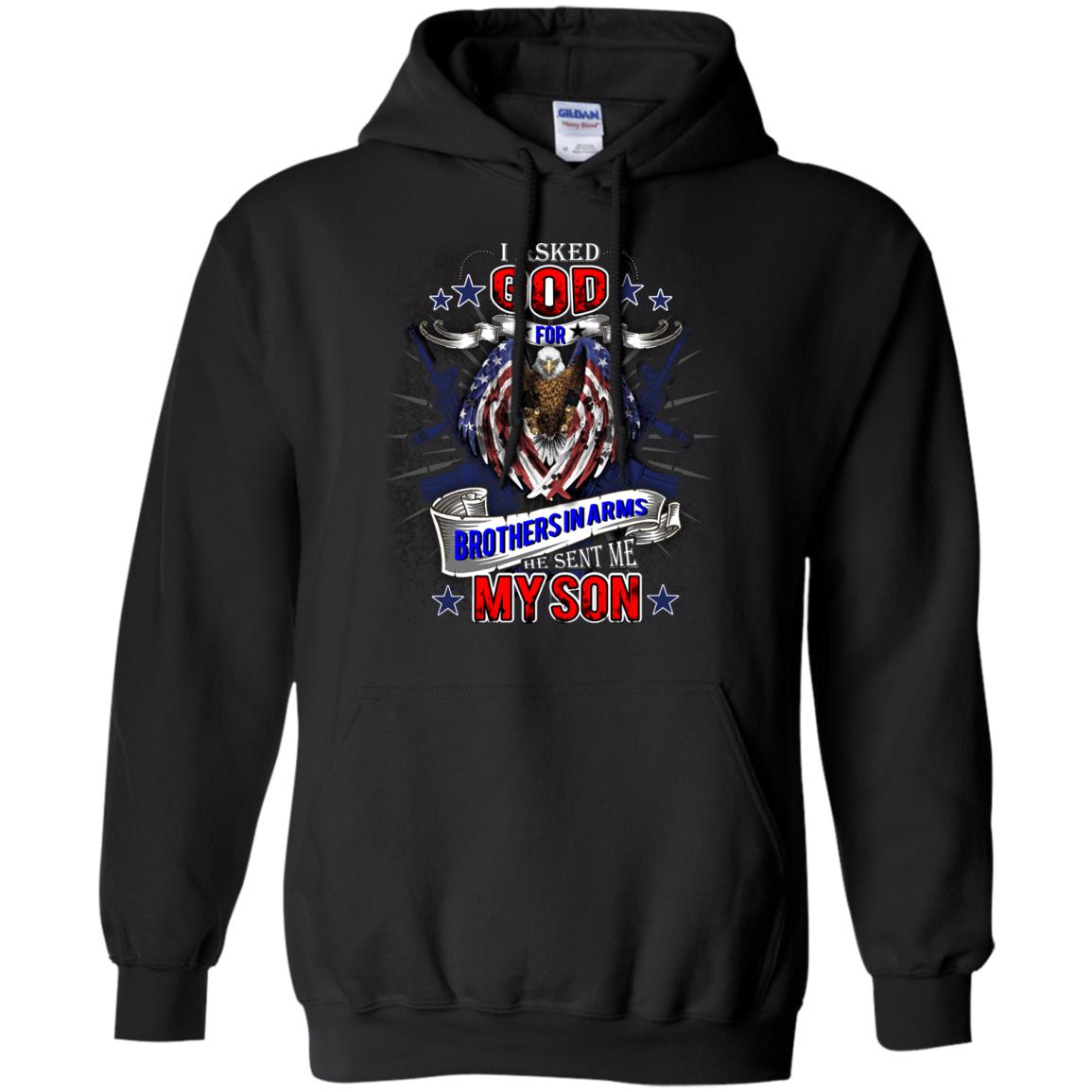 God Sent Me My Veteran Son Daddy T-shirt Black