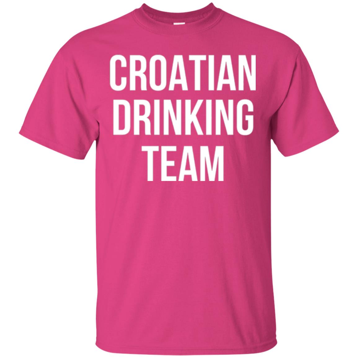 Croatian Drinking Team Drinking T-shirt Heliconia