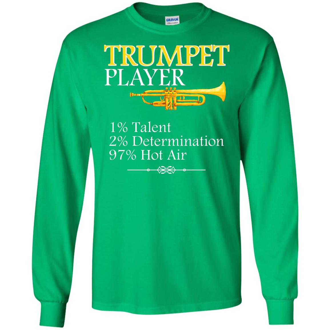 Trumpet Player Gift Shirt For Trumpet Lover Irish Green