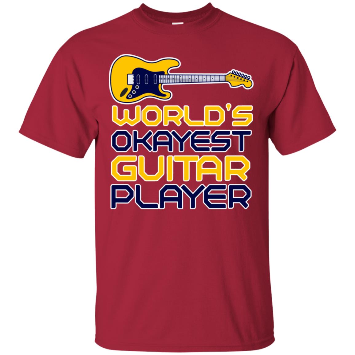 World's Okayest Guitar Player Gift Shirt For Guitarist Cardinal
