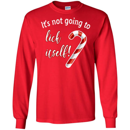 Christmas T-shirt It's Not Going To Lick Itself Red