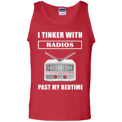 Funny Radio T-shirt I Tinker With Radios Past My Bedtime Red