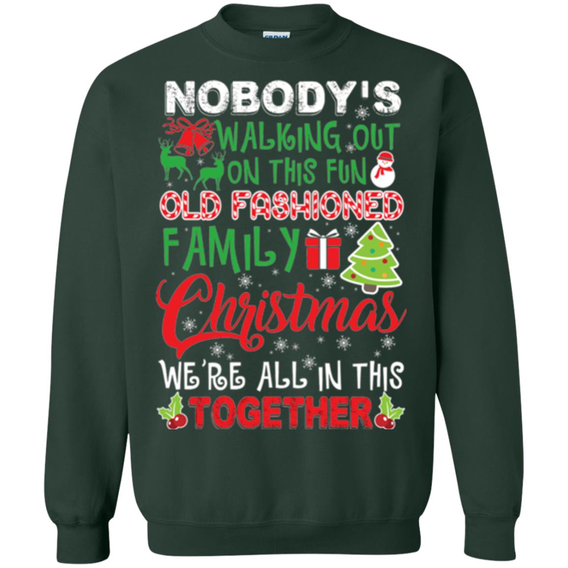 Christmas T-shirt We_re All In This Together Forest Green