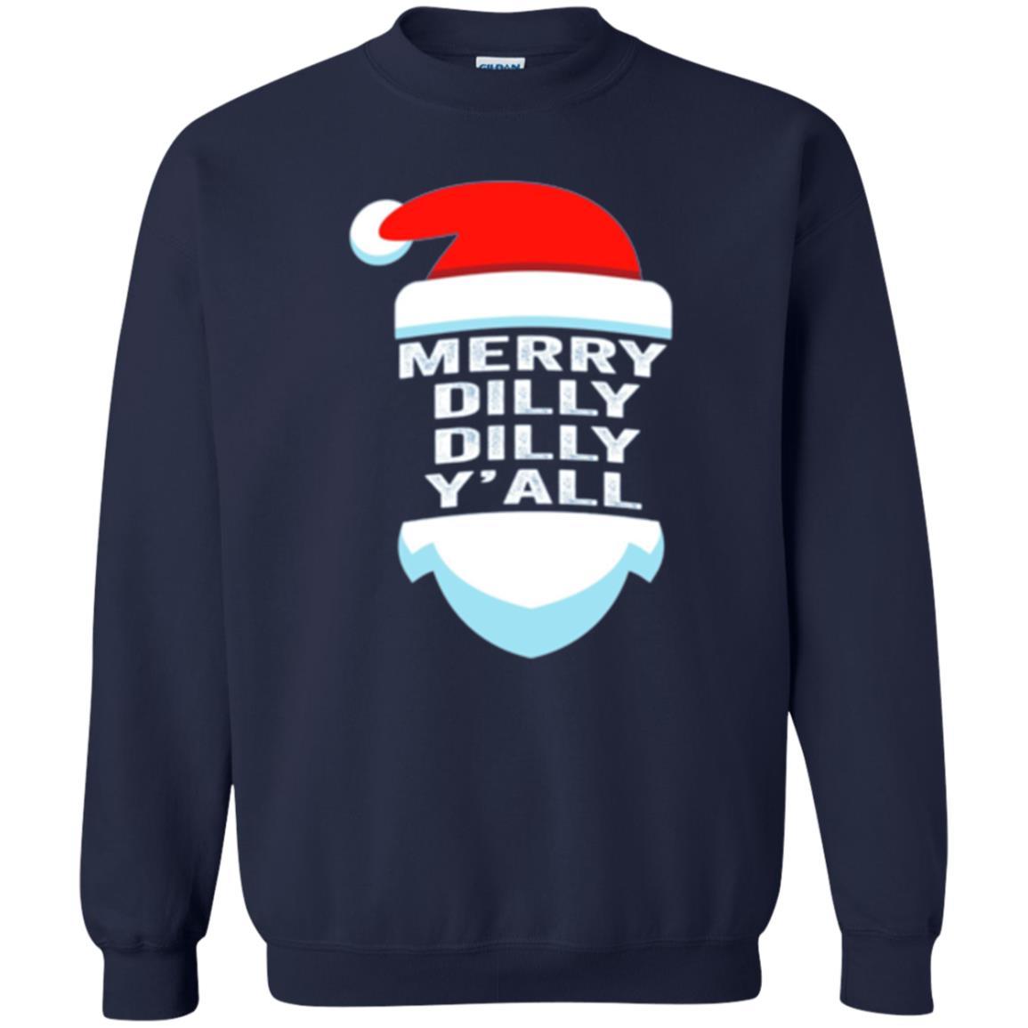 Christmas T-shirt Dilly Dilly Y_all Santa Claus Navy