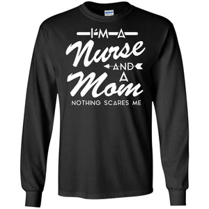 Im A Nurse And A Mom Nurse Mommy Shirt