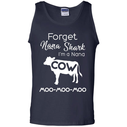 Forget Nana Shark Im A Nana Cow Shirt Navy