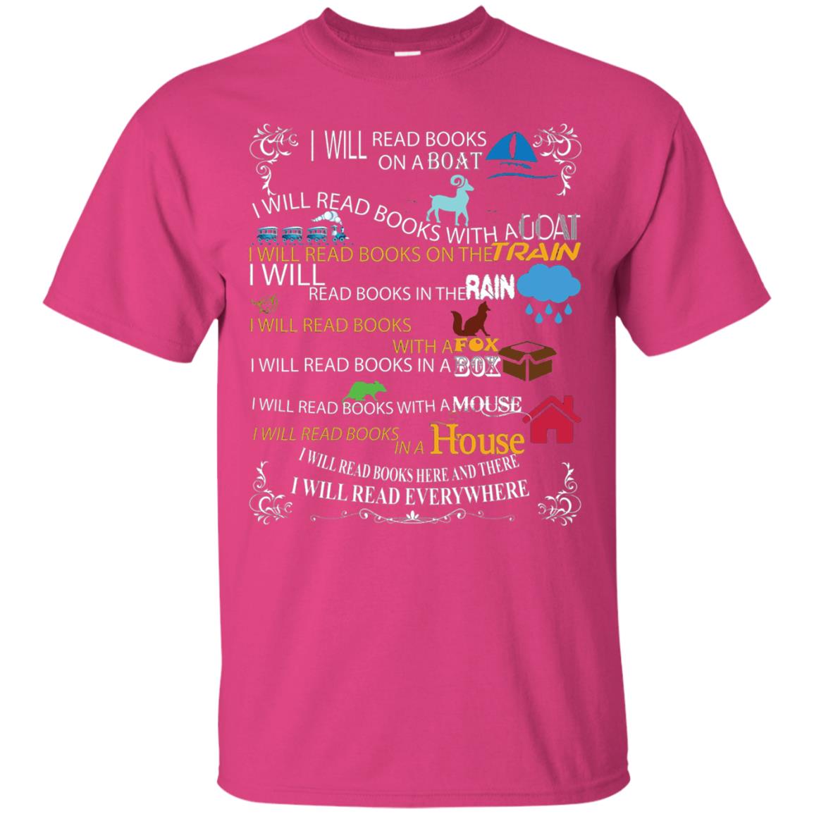 I Will Read Books On A Boat And Everywhere Bookworm T-shirt Heliconia