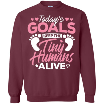Mommy T-shirt Today_s Goal Keep The Tiny Humans Alive Maroon
