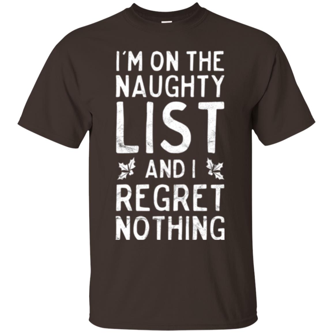 Christmas T-shirt I_m On The Naughty List Dark Chocolate