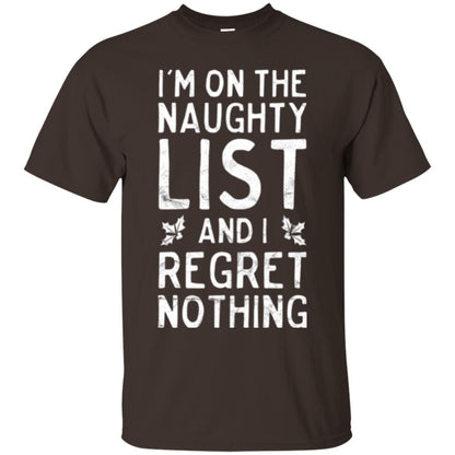Christmas T-shirt I_m On The Naughty List Dark Chocolate