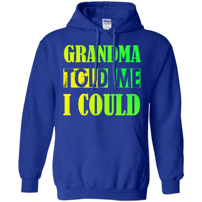 Grandma Told Me I Could Grandmom Shirt For Grandchild Royal