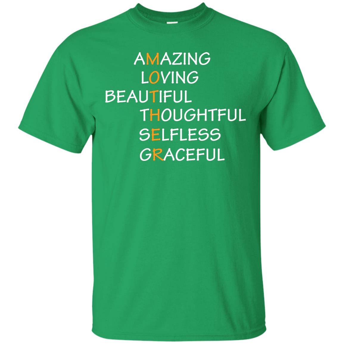 Amazing Loving Beautiful Thoughtful Selfless Graceful Mother Irish Green