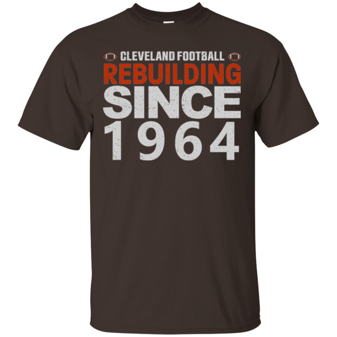 Football T-shirt Cleveland Football Rebuilding Since 1964 Dark Chocolate