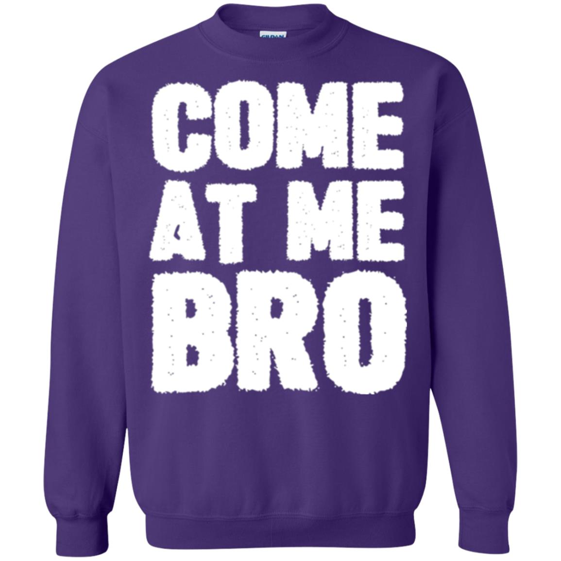 Funny Come At Me Bro T-shirt Purple