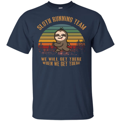 Sloth Running Team We Will Get There When We Get There Shirt Navy