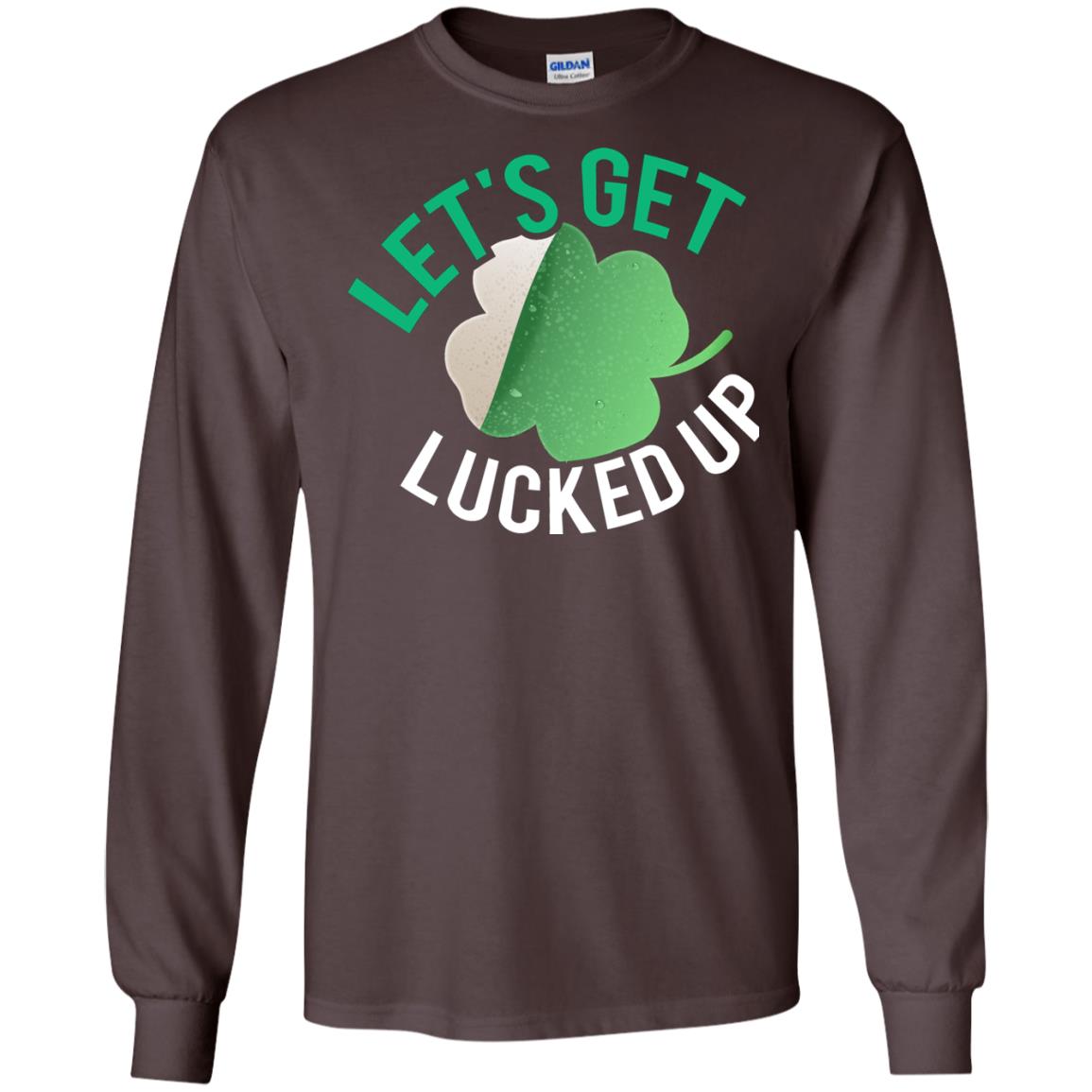 Let's Get Lucked Up Shamrocks Saint Patrick's Day T-shirt Dark Chocolate