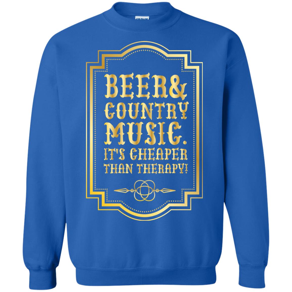 Beer Country Music Its Cheaper Than Therapy Beer Lover Shirt Royal