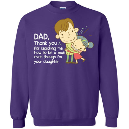 Dad Thank You For Teaching Me How To Be A Man Even Though I_m Your Daughter Purple