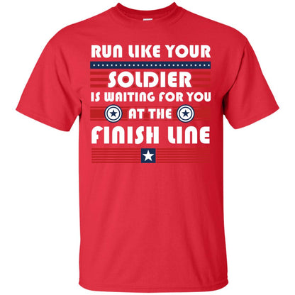 Soldier T-shirt Run Like Your Soldier Is Waiting For You At The Finish Line Red