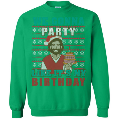 Brithday T-shirt We Gonna Party Like It's My Birthday Irish Green