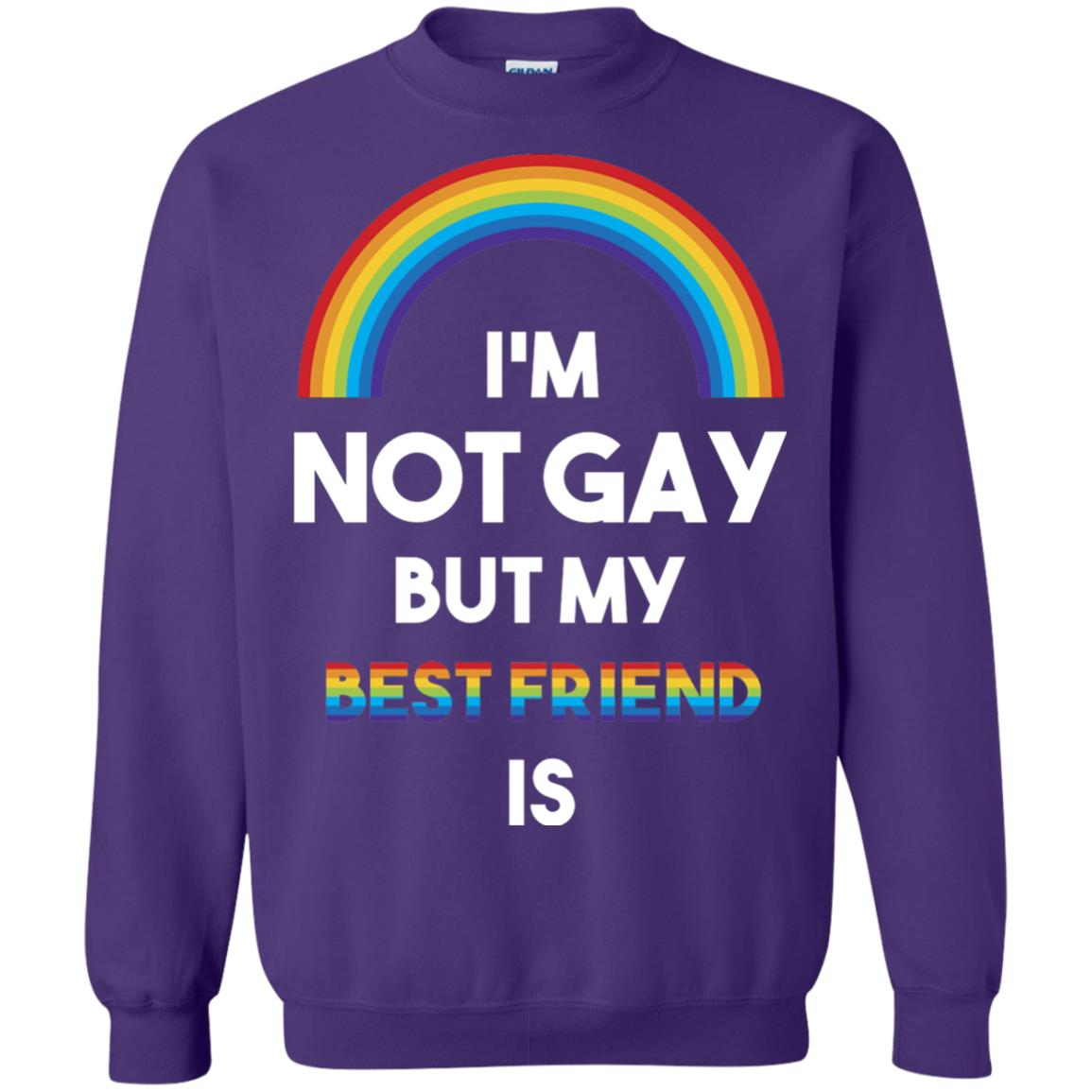 Im Not Gay But My Best Friend Is Lgbt T-shirt Purple