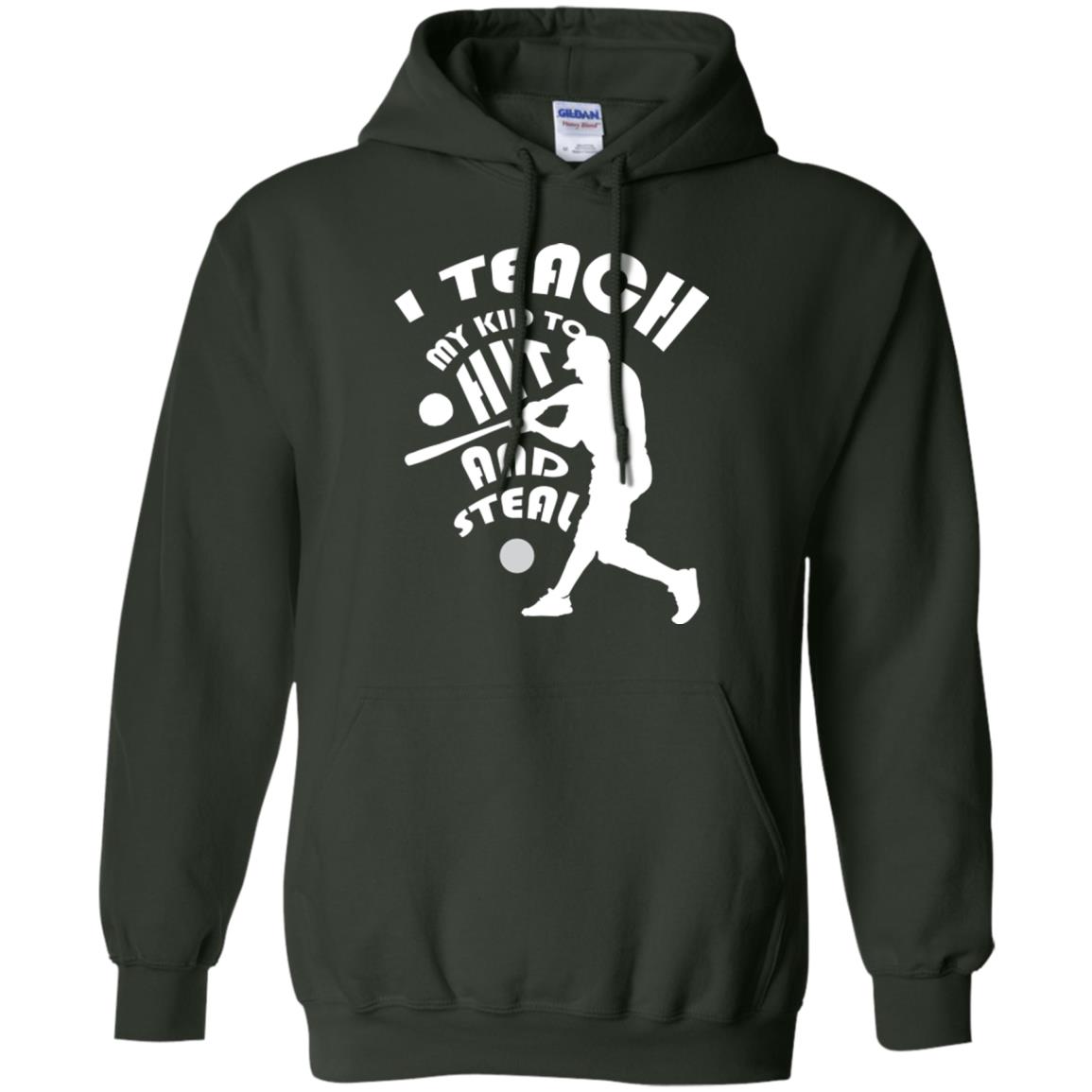 Baseball Lover T-shirt I Teach My Kid To Hit And Steal Forest Green
